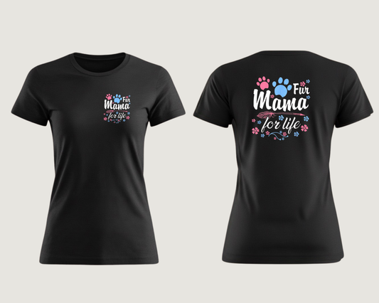Fur Mama For Life