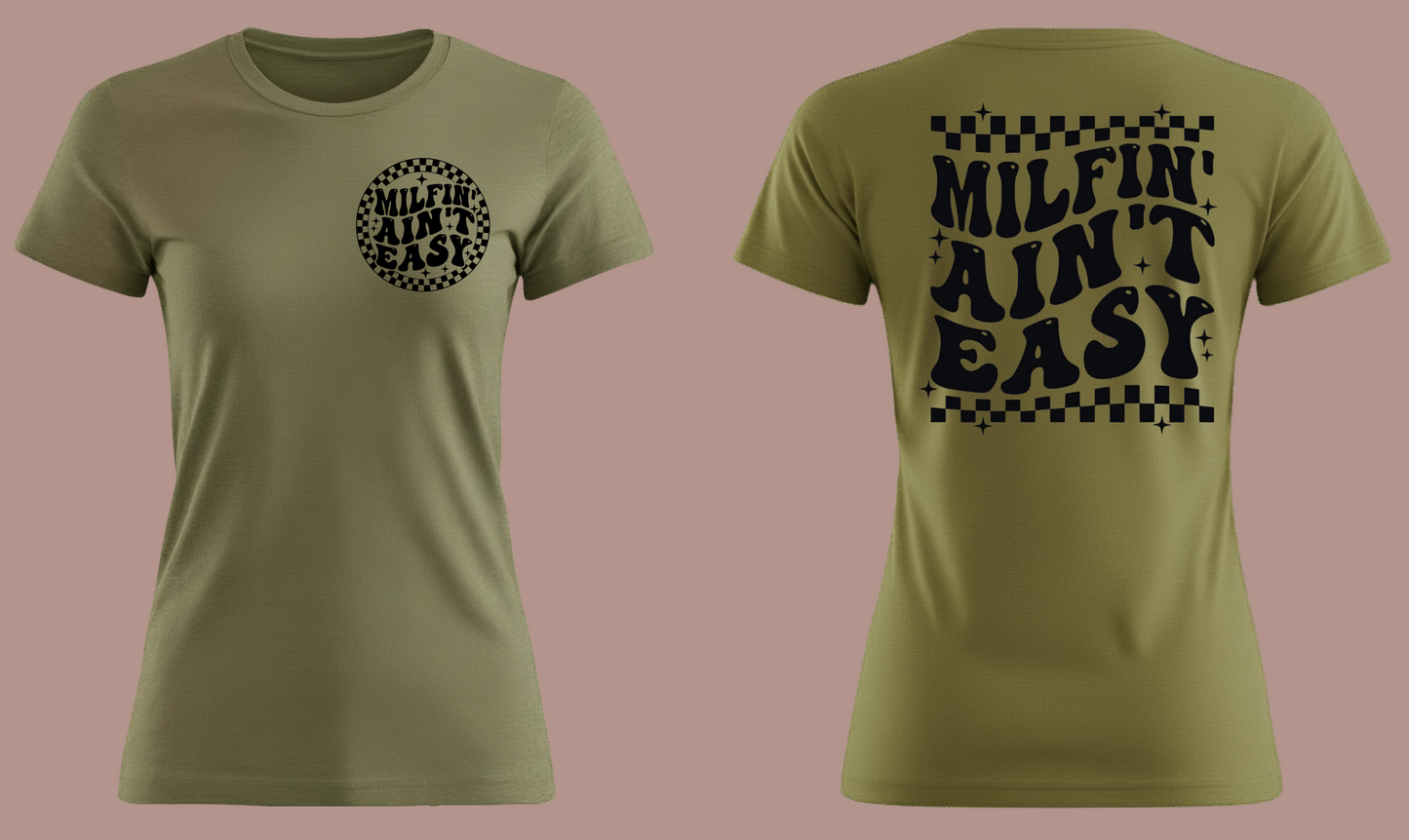 Milfin Ain't Easy