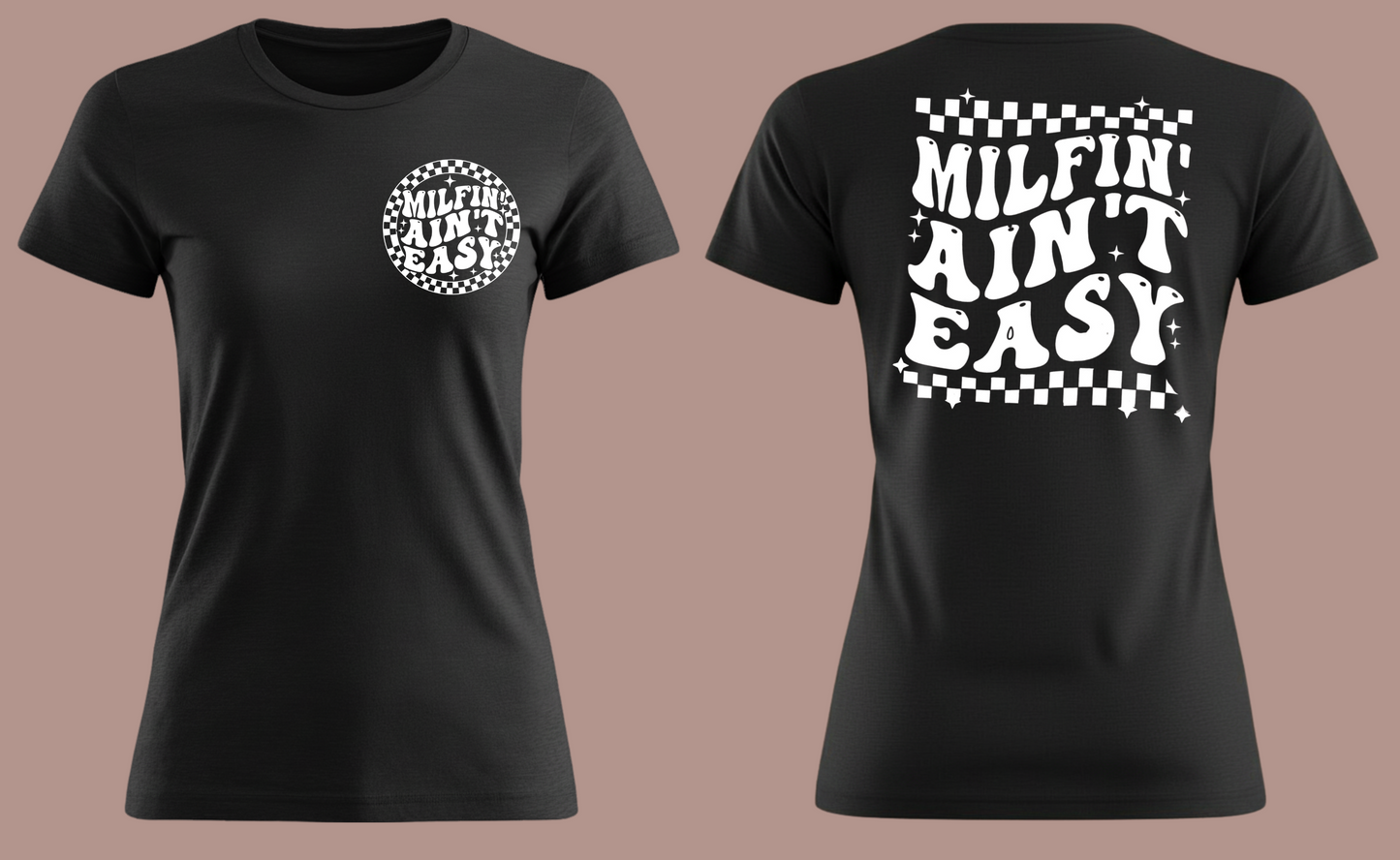 Milfin Ain't Easy