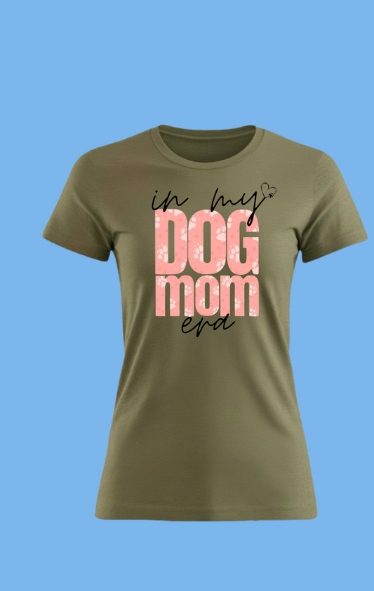 In My Dog Mom Era