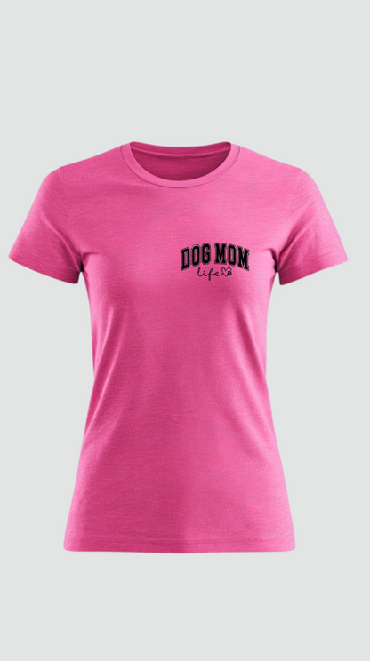 Dog Mom Life