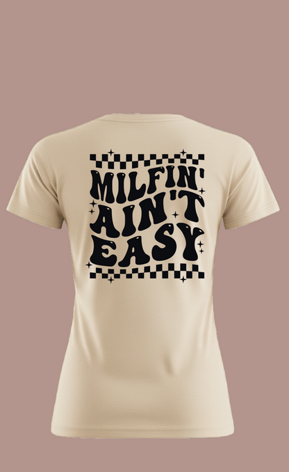 Milfin Ain't Easy